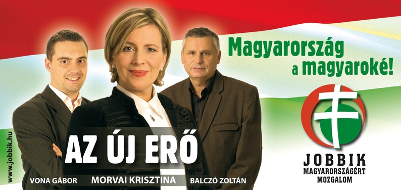Von links nach rechts: Gábor Vona (31, Vorsitzender der Partei Jobbik); Krisztina Morvai (43, Anwältin für Menschenrechte und Europarlamentarierin der Jobbik seit 2009); Zoltan Balczó (52, MdEP und Jobbik-Vizepräsident)