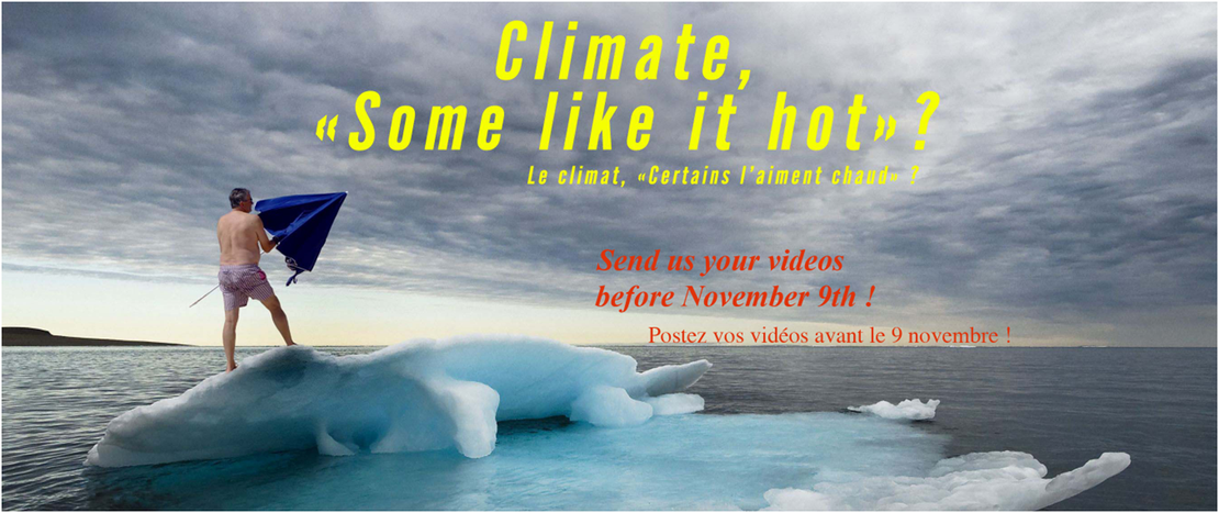 Image for Concours vidéo "Le climat, certains l'aiment chaud ?" 