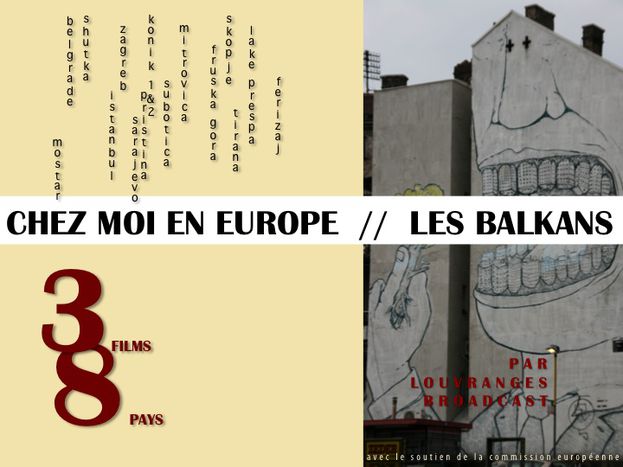 Image for CHEZ MOI EN EUROPE // LES BALKANS