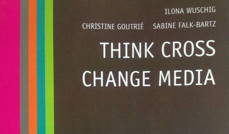 Image for Cafébabel crossmedial: Buch zur Konferenz "Think Cross-Change Media" veröffentlicht