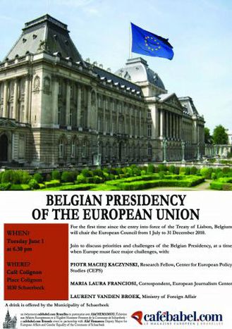 Image for BELGIAN PRESIDENCY OF THE EUROPEAN UNION. Cafebabel Debate, Tuesday 1 June
