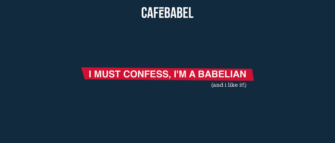 Image for Cafebabel's Editors get their tongues in a twist, and it's all for you...