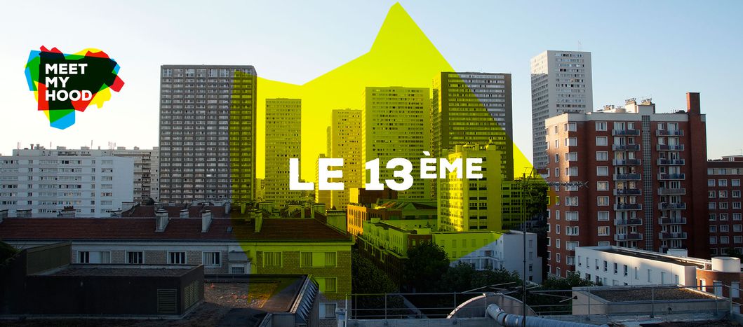 Image for Meet My Hood : 13ème Arrondissement, Paris