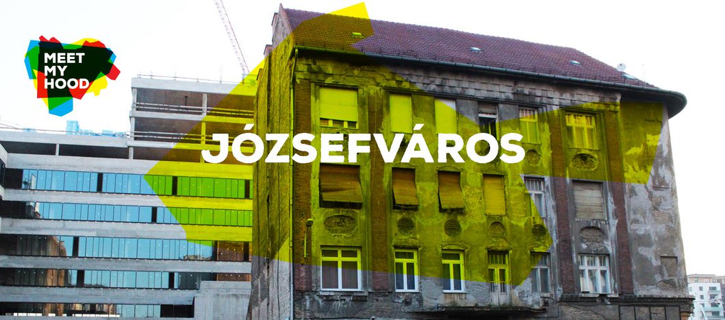 Image for Meet My Hood: Józsefváros, Budapest