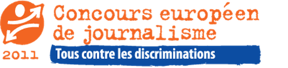 Image for Concours européen de journalisme 2011: écrire contre la discrimination