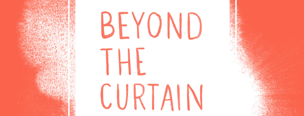 Image for Beyond the Curtain - Now in French