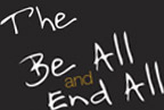 Image for The Be All and End All: Laughter and tears