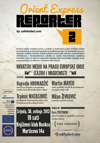 Image for 'Orient Express Reporters II' debate in Zagreb, 30 May, 7pm