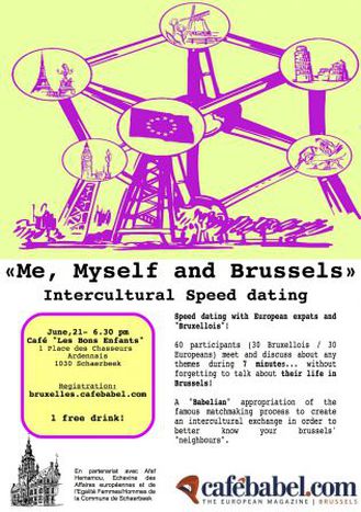 Image for «Me, Myself and Brussels»         Intercultural Speed dating // June, 21