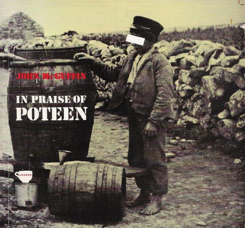 Image for On St. Patrick's day, drink Poitín, the world’s strongest alcohol