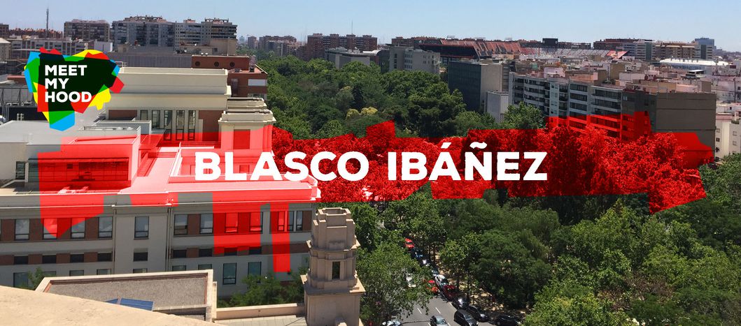 Image for Meet My Hood : Blasco Ibáñez, Valence 