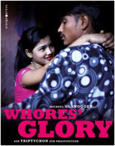 Image for Whores’ Glory – Un documentaire sur la prostitution