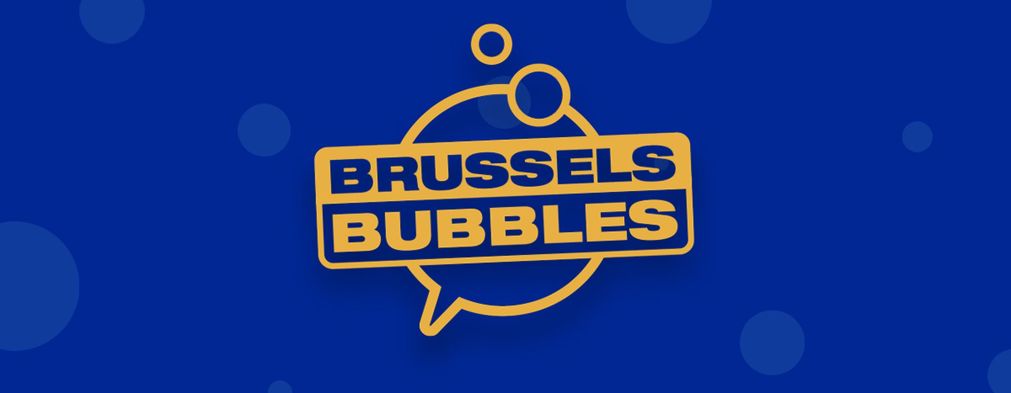 Cover picture for #Brussels Bubbles